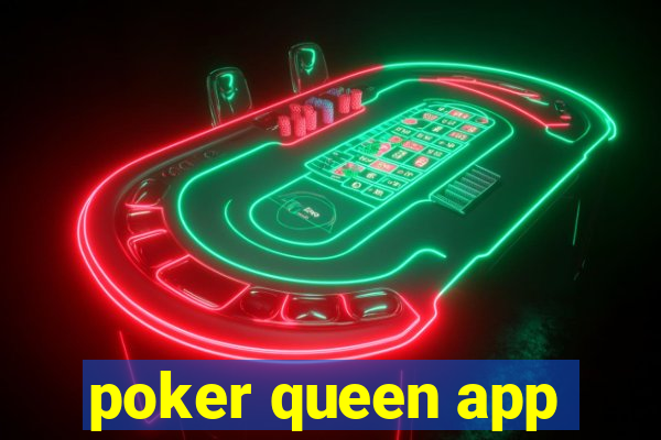 poker queen app