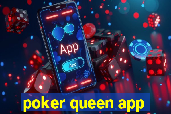 poker queen app