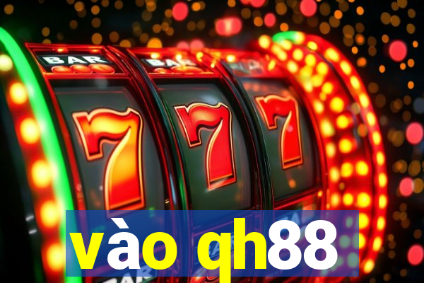 vào qh88