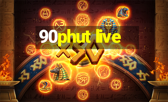 90phut live