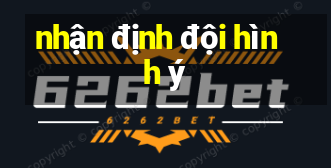 nhận định đội hình ý