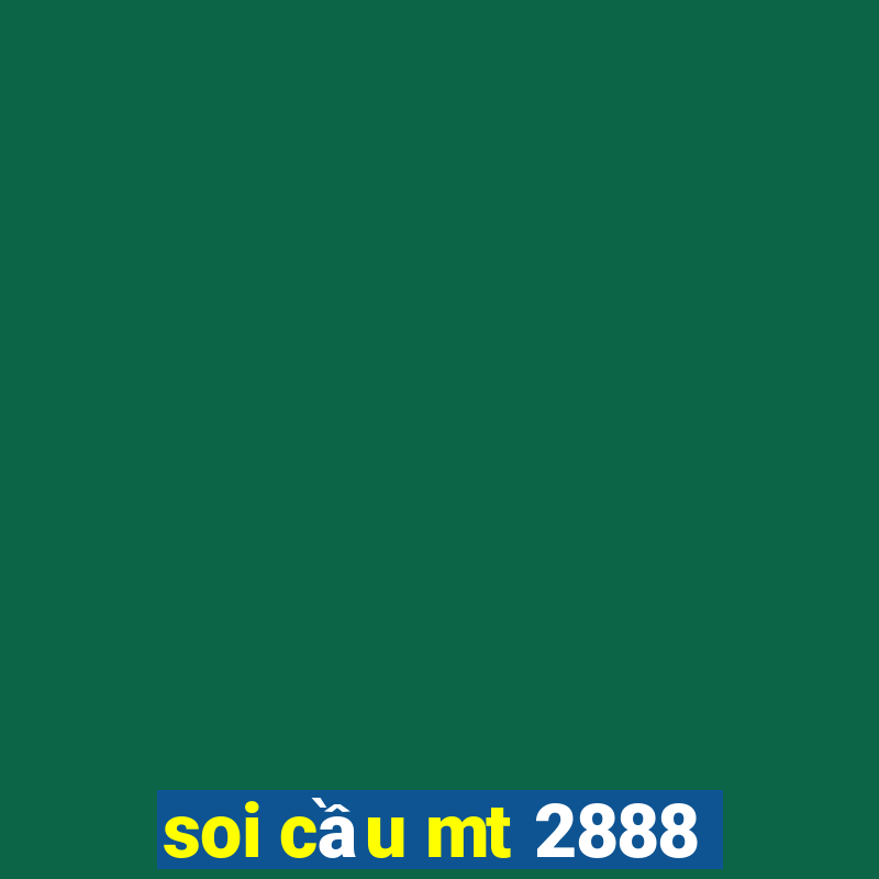 soi cầu mt 2888