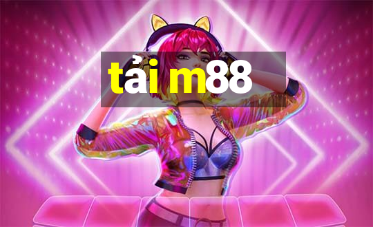 tải m88