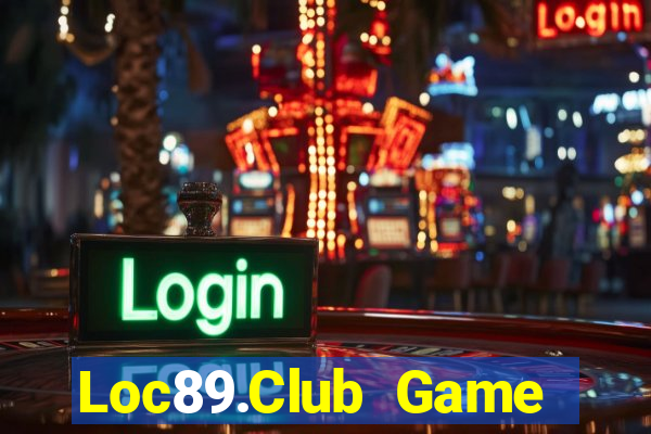 Loc89.Club Game Bài Son