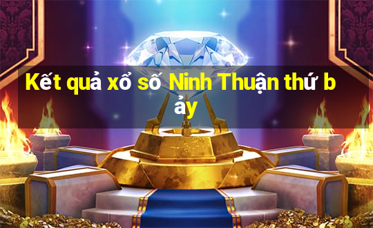 Kết quả xổ số Ninh Thuận thứ bảy