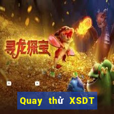 Quay thử XSDT ngày 6