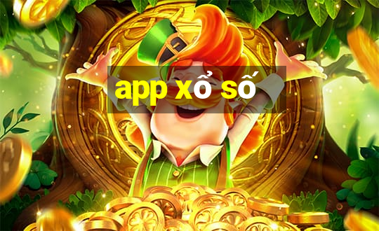 app xổ số