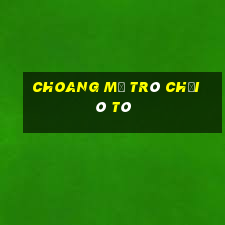 Choang Mở Trò Chơi Ô Tô