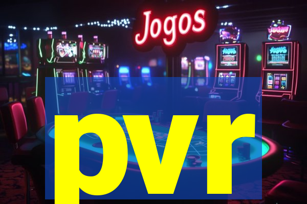 pvr