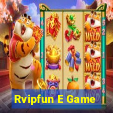 Rvipfun E Game