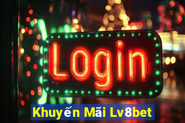 Khuyến Mãi Lv8bet