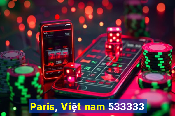 Paris, Việt nam 533333