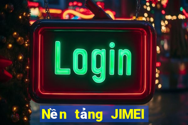 Nền tảng JIMEI Việt nam