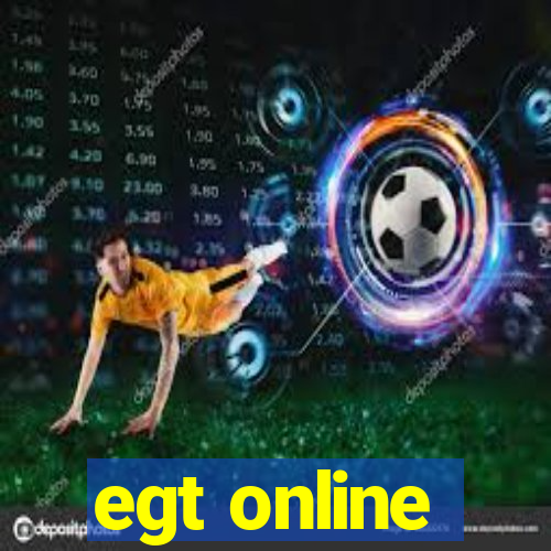 egt online