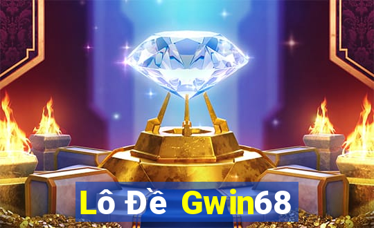 Lô Đề Gwin68