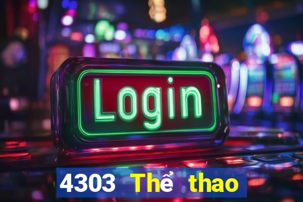 4303 Thể thao Phiên bản web