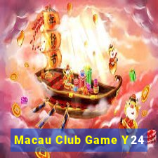 Macau Club Game Y24