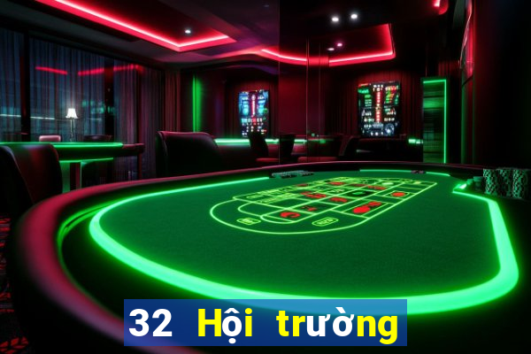 32 Hội trường game bài