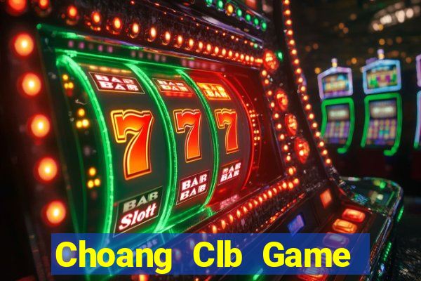 Choang Clb Game Bài Liêng