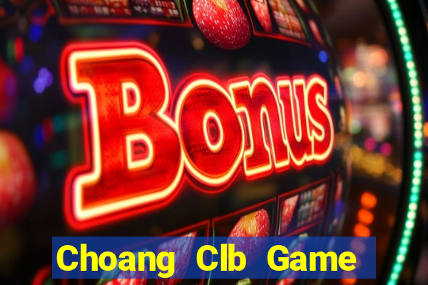 Choang Clb Game Bài Liêng