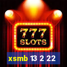 xsmb 13 2 22