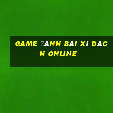 game đánh bài xì dách online