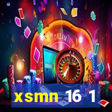 xsmn 16 1