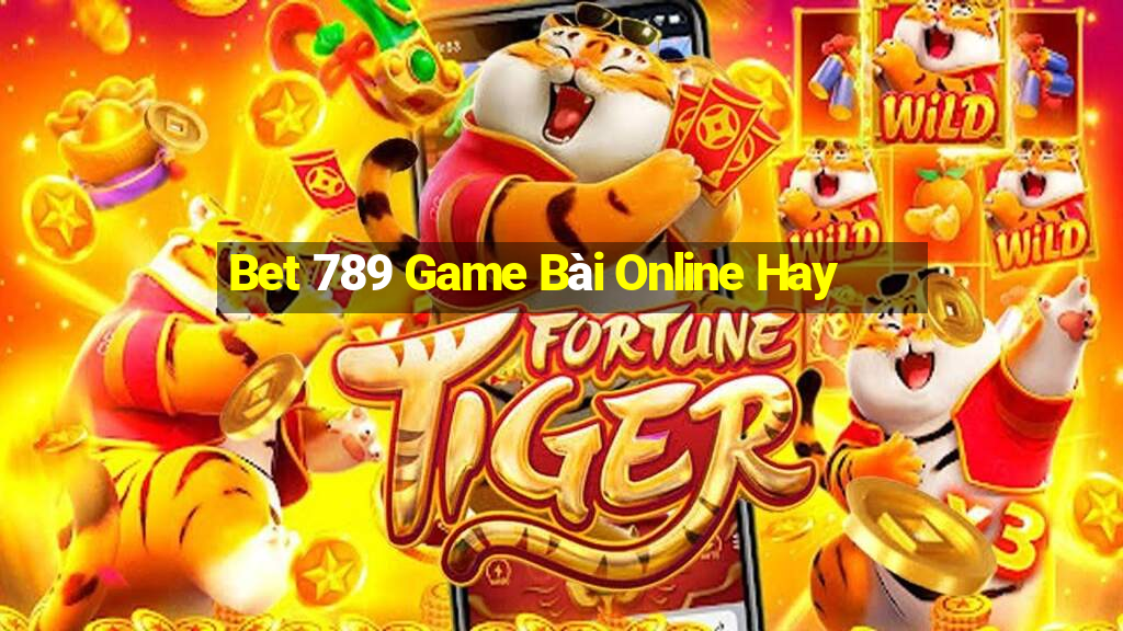 Bet 789 Game Bài Online Hay