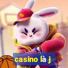 casino là j