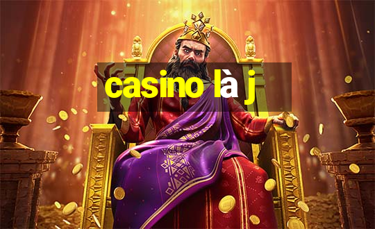 casino là j