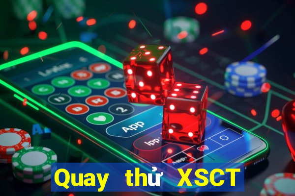 Quay thử XSCT ngày 16