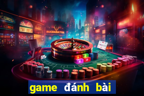 game đánh bài đổi thưởng