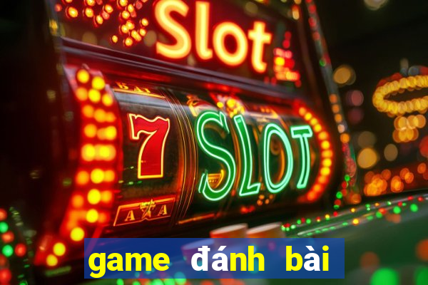 game đánh bài đổi thưởng