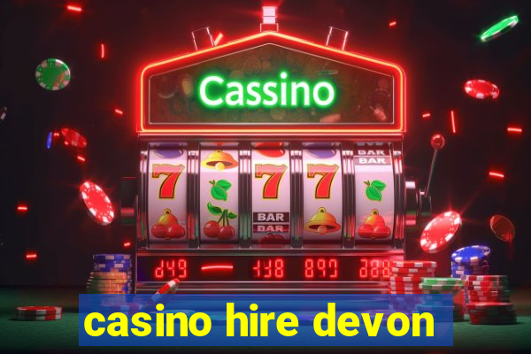 casino hire devon