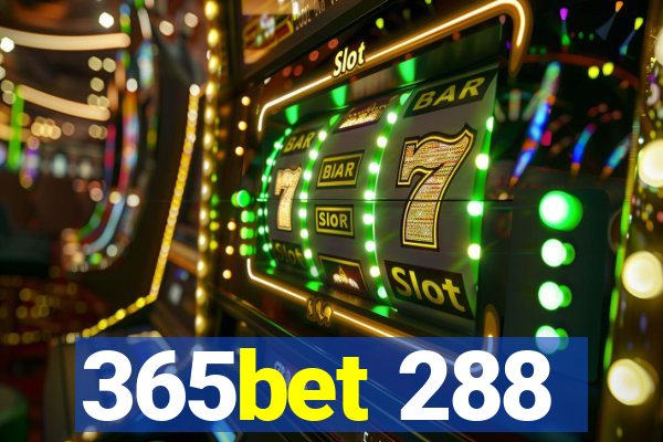 365bet 288