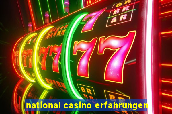 national casino erfahrungen