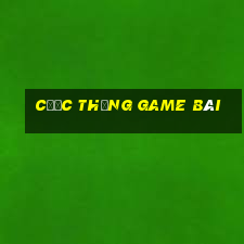 Cược Thắng Game Bài