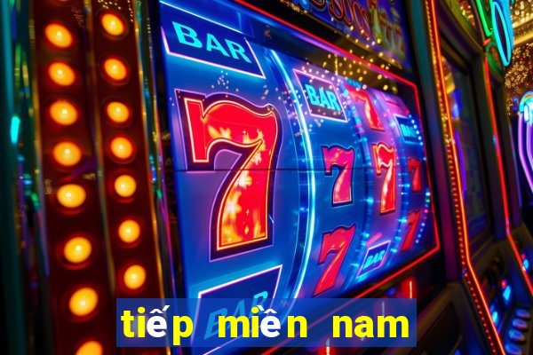 tiếp miền nam ngày hôm nay