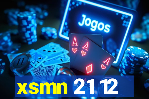 xsmn 21 12