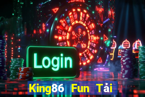 King86 Fun Tải Game Bài Go88