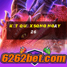 kết quả XSQNG ngày 26