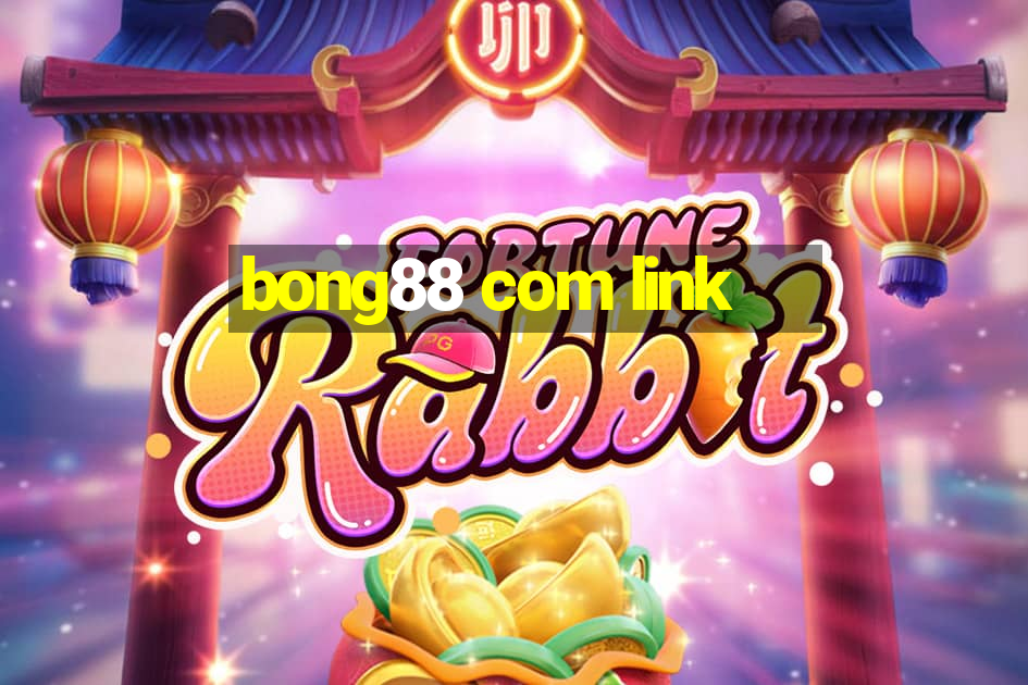 bong88 com link