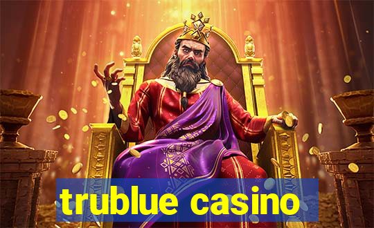 trublue casino