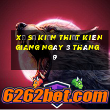 xổ số kiến thiết kiên giang ngày 3 tháng 9