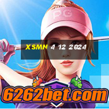 xsmn 4 12 2024