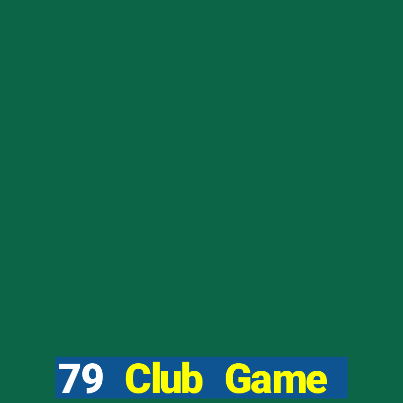 79 Club Game Đánh Bài Ông Trùm Poker