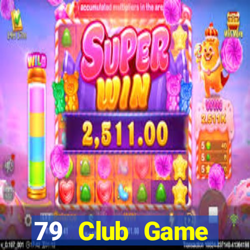 79 Club Game Đánh Bài Ông Trùm Poker