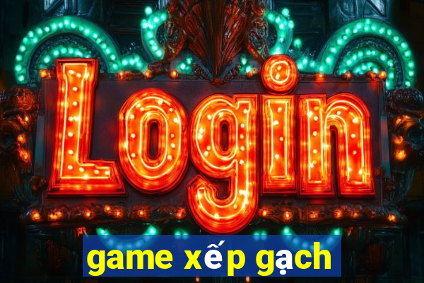 game xếp gạch