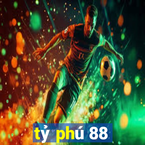 tỷ phú 88