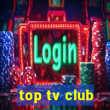 top tv club